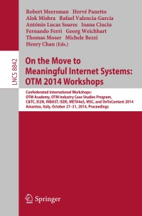 Cover image: On the Move to Meaningful Internet Systems: OTM 2014 Workshops 9783662455494