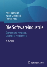 Cover image: Die Softwareindustrie 3rd edition 9783662455883