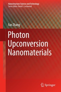 Cover image: Photon Upconversion Nanomaterials 9783662455968