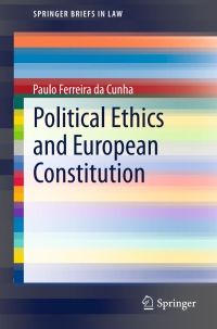 Omslagafbeelding: Political Ethics and European Constitution 9783662455999