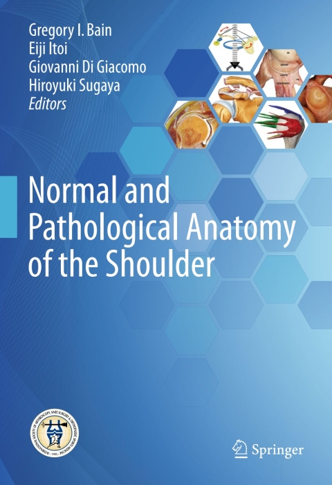 Normal and Pathological Anatomy of the Shoulder - FULL INSTANT DOWNLOAD | PDF DOCX EPUB