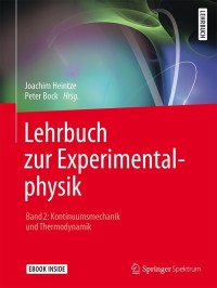 Imagen de portada: Lehrbuch zur Experimentalphysik Band 2: Kontinuumsmechanik und Thermodynamik 9783662457672