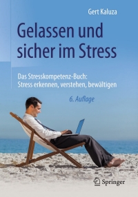 Imagen de portada: Gelassen und sicher im Stress 6th edition 9783662458068