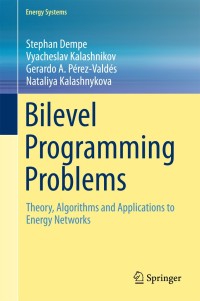 Cover image: Bilevel Programming Problems 9783662458266