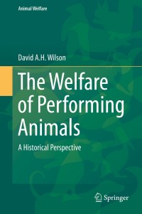 Cover image: The Welfare of Performing Animals 9783662458334