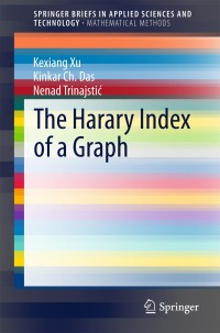 Immagine di copertina: The Harary Index of a Graph 9783662458426