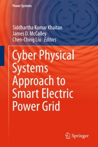 Titelbild: Cyber Physical Systems Approach to Smart Electric Power Grid 9783662459270