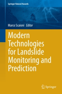 Cover image: Modern Technologies for Landslide Monitoring and Prediction 9783662459300