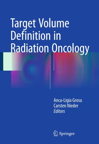 Imagen de portada: Target Volume Definition in Radiation Oncology 9783662459331