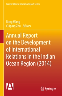 Titelbild: Annual Report on the Development of International Relations in the Indian Ocean Region (2014) 9783662459393