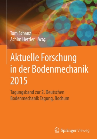 Imagen de portada: Aktuelle Forschung in der Bodenmechanik 2015 9783662459904