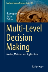 صورة الغلاف: Multi-Level Decision Making 9783662460580