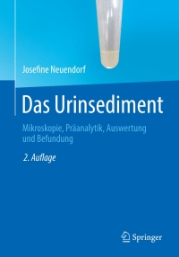 Cover image: Das Urinsediment 2nd edition 9783662460733