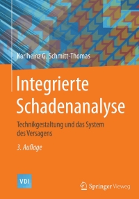Titelbild: Integrierte Schadenanalyse 3rd edition 9783662461334