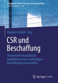 صورة الغلاف: CSR und Beschaffung 9783662462300