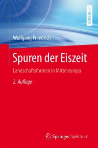 Cover image: Spuren der Eiszeit 2nd edition 9783662462591