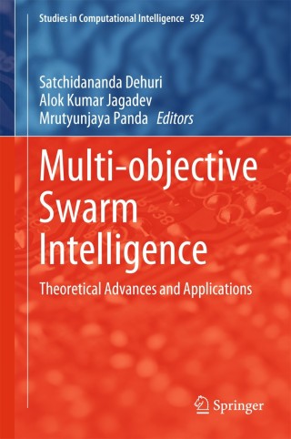 Cover image: Multi-objective Swarm Intelligence 9783662463086