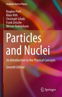 Cover image: Particles and Nuclei 7th edition 9783662463208