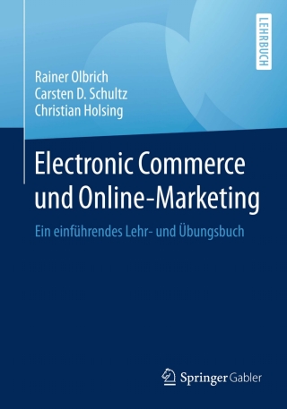 Cover image: Electronic Commerce und Online-Marketing 9783662463260