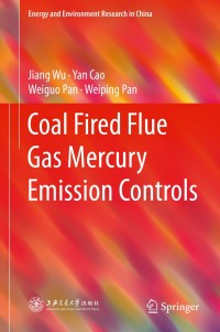Titelbild: Coal Fired Flue Gas Mercury Emission Controls 9783662463468