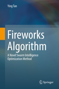 Titelbild: Fireworks Algorithm 9783662463529