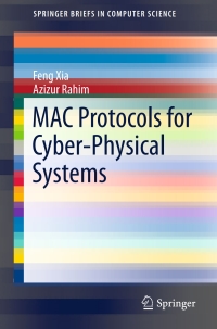 Cover image: MAC Protocols for Cyber-Physical Systems 9783662463604