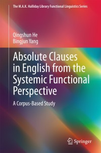 Omslagafbeelding: Absolute Clauses in English from the Systemic Functional Perspective 9783662463666