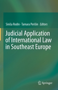 Cover image: Judicial Application of International Law in Southeast Europe 9783662463833