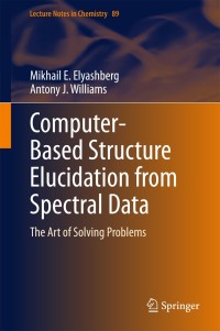 Titelbild: Computer–Based Structure Elucidation from Spectral Data 9783662464014