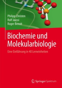 Cover image: Biochemie und Molekularbiologie 9783662464298