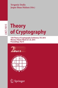 Cover image: Theory of Cryptography 9783662464960