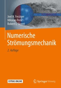 Cover image: Numerische Strömungsmechanik 2nd edition 9783662465431