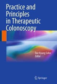 Cover image: Practice and Principles in Therapeutic Colonoscopy 9783662465516