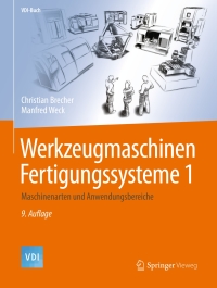 Imagen de portada: Werkzeugmaschinen Fertigungssysteme 1 9th edition 9783662465646