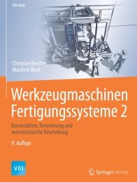 Cover image: Werkzeugmaschinen Fertigungssysteme 2 9th edition 9783662465660