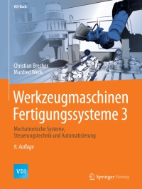 Cover image: Werkzeugmaschinen Fertigungssysteme 3 9th edition 9783662465684