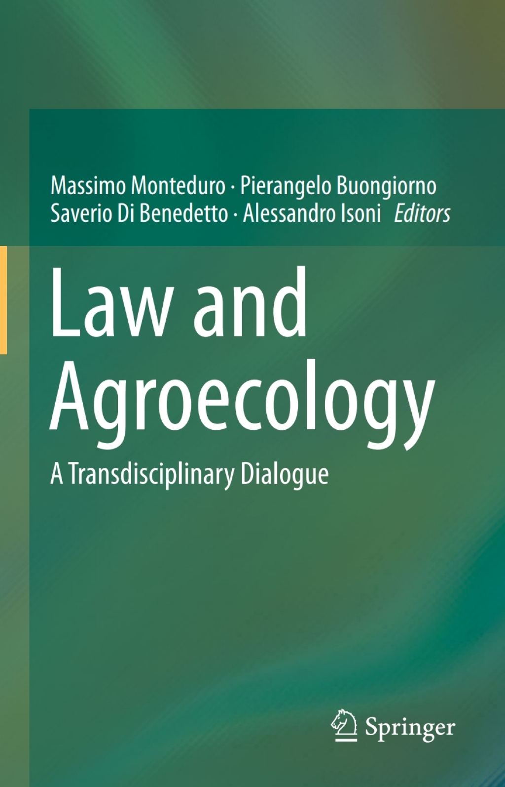 Law and Agroecology A Transdisciplinary Dialogue