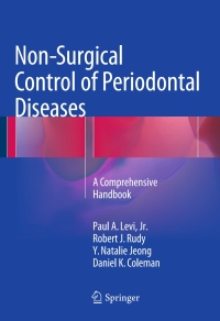 表紙画像: Non-Surgical Control of Periodontal Diseases 9783662466223