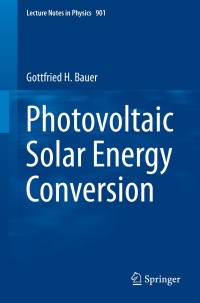 Cover image: Photovoltaic Solar Energy Conversion 9783662466834