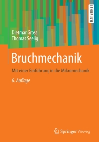 Imagen de portada: Bruchmechanik 6th edition 9783662467367