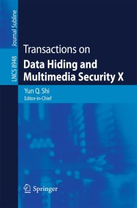 Titelbild: Transactions on Data Hiding and Multimedia Security X 9783662467381