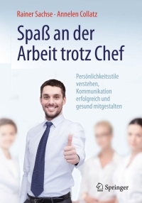 Imagen de portada: Spaß an der Arbeit trotz Chef 9783662467503