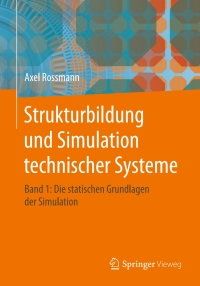 Imagen de portada: Strukturbildung und Simulation technischer Systeme Band 1 9783662467657