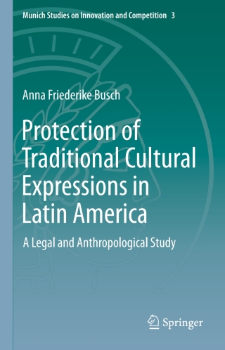 Cover image: Protection of Traditional Cultural Expressions in Latin America 9783662467695