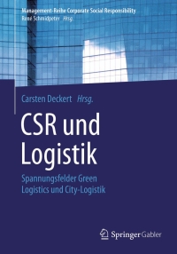 表紙画像: CSR und Logistik 9783662469330