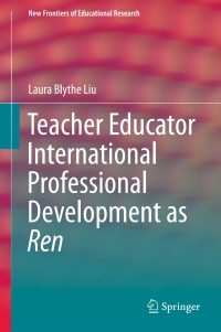 Imagen de portada: Teacher Educator International Professional Development as Ren 9783662469705