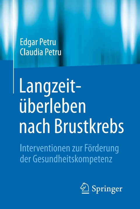 Langzeitüberleben nach Brustkrebs: Interventionen zur Förderung der Gesundheitskompetenz - FULL INSTANT DOWNLOAD | PDF DOCX EPUB