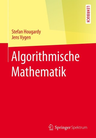 Cover image: Algorithmische Mathematik 9783662470138