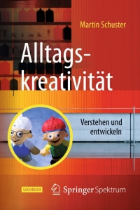 Cover image: Alltagskreativität 2nd edition 9783662470251