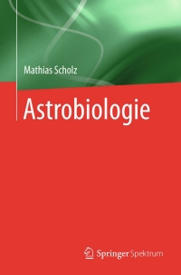 Cover image: Astrobiologie 9783662470367
